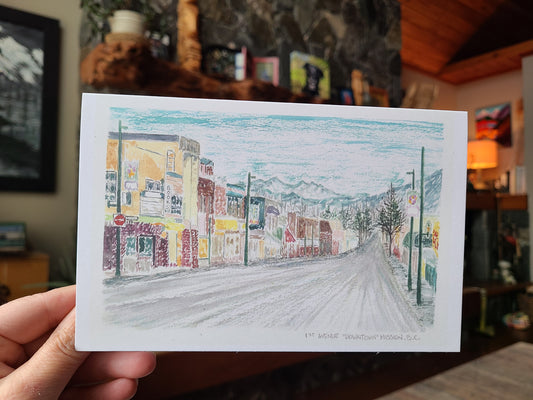 Greeting Card - 1st Avenue "Downtown" Mission, B.C.